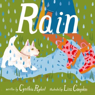 Rain -- Cynthia Rylant, Hardcover