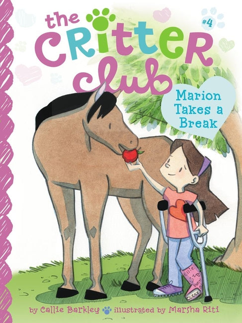 Marion Takes a Break -- Callie Barkley, Paperback