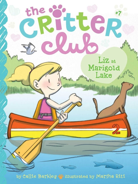Liz at Marigold Lake -- Callie Barkley, Paperback