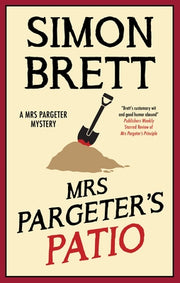 Mrs Pargeter's Patio by Brett, Simon