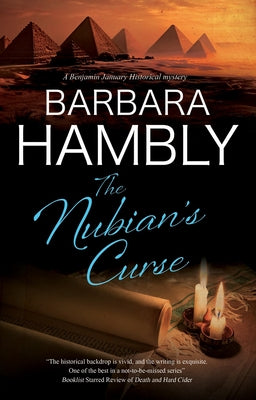 The Nubian's Curse -- Barbara Hambly, Hardcover