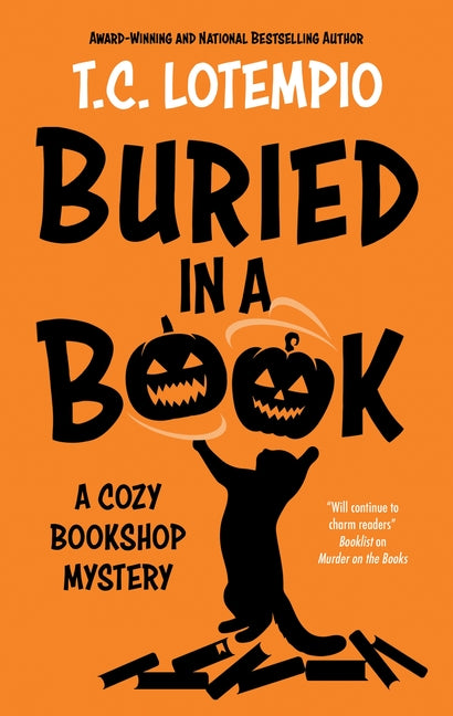 Buried in a Book -- Toni Lotempio, Hardcover