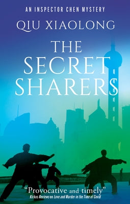 The Secret Sharers by Xiaolong, Qiu