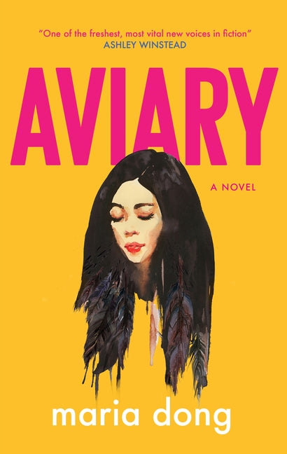 Aviary -- Maria Dong, Hardcover