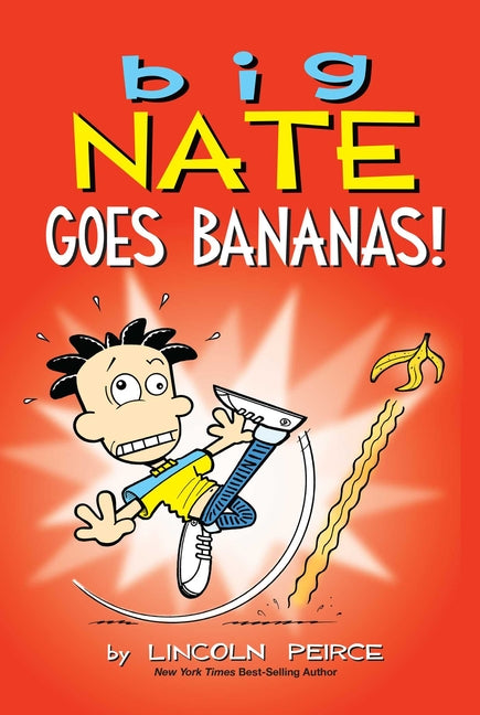 Big Nate Goes Bananas!: Volume 19 -- Lincoln Peirce, Paperback