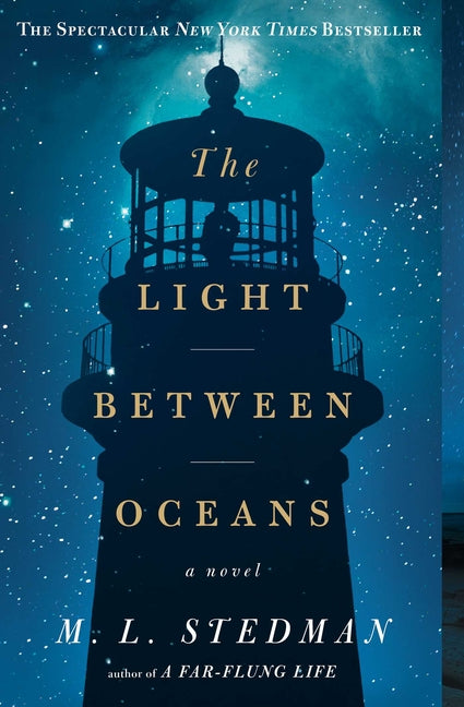 The Light Between Oceans by Stedman, M. L.