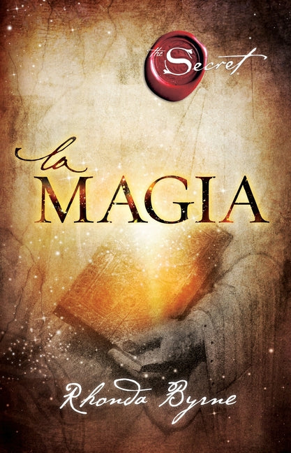 Magia -- Rhonda Byrne, Paperback