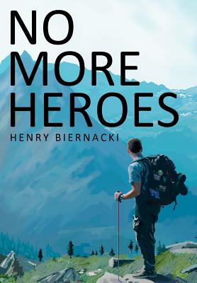 No More Heroes by Biernacki, Henry