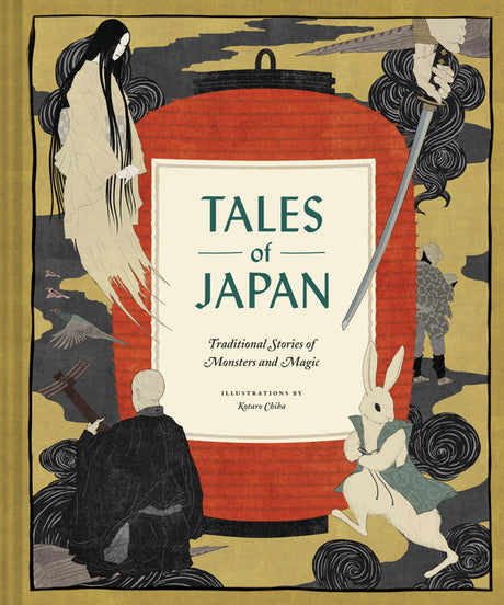 Tales of Japan: Traditional Stories of Monsters and Magic -- Chronicle Books, Hardcover