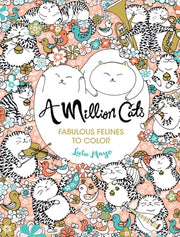 A Million Cats: Fabulous Felines to Colorvolume 1 by Mayo, Lulu