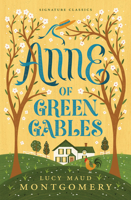 Anne of Green Gables -- Lucy Maud Montgomery, Paperback