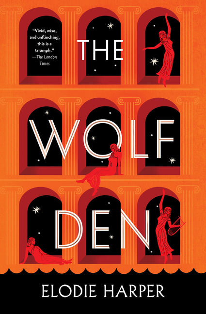 The Wolf Den -- Elodie Harper, Paperback