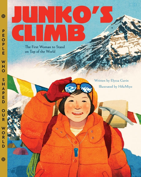 Junko's Climb -- Elyssa Gavin, Hardcover