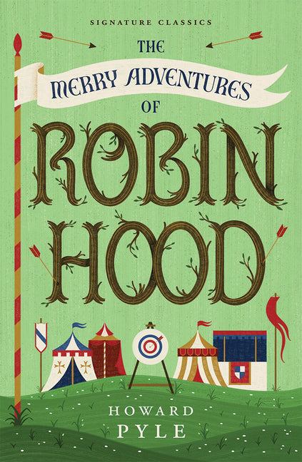 The Merry Adventures of Robin Hood -- Howard Pyle, Paperback