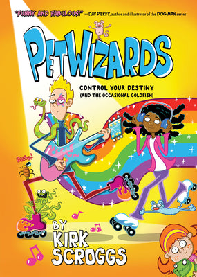 Petwizards by Scroggs, Kirk