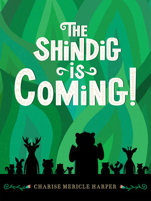 The Shindig Is Coming! by Harper, Charise Mericle
