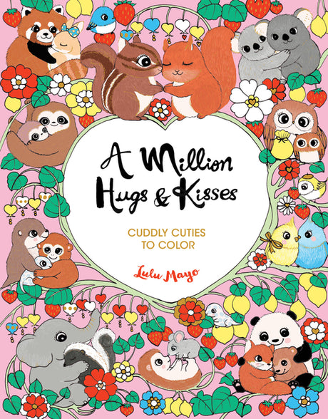 A Million Hugs & Kisses -- Lulu Mayo, Paperback