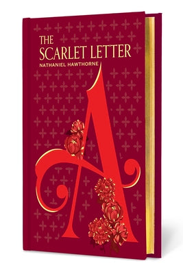 The Scarlet Letter -- Nathaniel Hawthorne, Hardcover