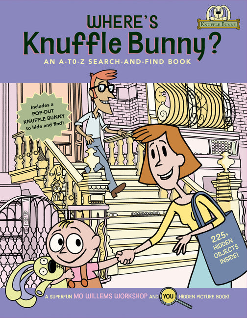Where's Knuffle Bunny?: An A-To-Z Search-And-Find Book -- Mo Willems Workshop, Paperback