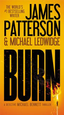 Burn by Patterson, James