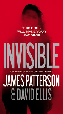 Invisible -- James Patterson, Mass Market Paperbound