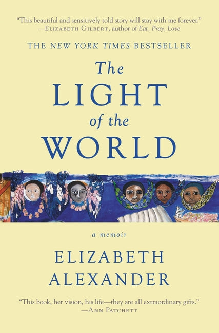 The Light of the World: A Memoir by Alexander, Elizabeth