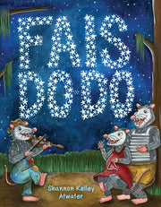 Fais Do-Do by Atwater, Shannon Kelley