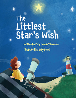 The Littlest Star's Wish by Young-Silverman, Kelly