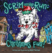 Scrim on the Run: Christmas Fun! by Hannan, Madi