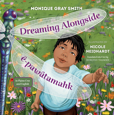 Dreaming Alongside by Gray Smith, Monique