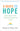 8 Ways to Hope: Charting a Path Through Uncertain Times by Miller, William R.