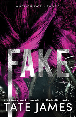 Fake -- Tate James, Paperback