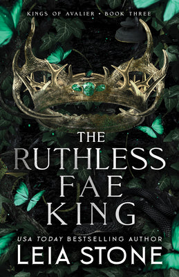 The Ruthless Fae King -- Leia Stone, Paperback