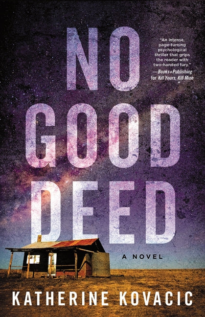 No Good Deed -- Katherine Kovacic, Paperback