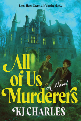 All of Us Murderers by Charles, Kj