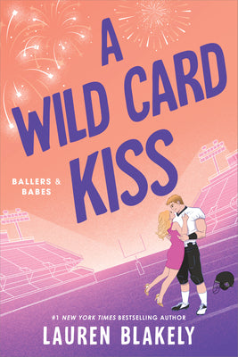 A Wild Card Kiss by Blakely, Lauren