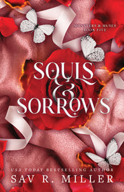 Souls and Sorrows (Deluxe Edition) by Miller, Sav R.