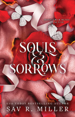 Souls and Sorrows by Miller, Sav R.
