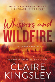 Whispers and Wildfire by Kingsley, Claire
