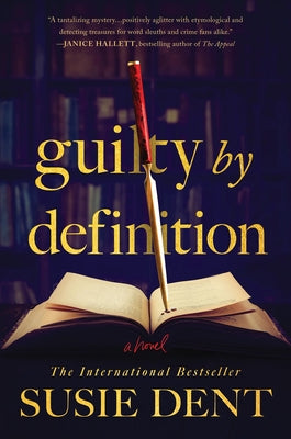 Guilty by Definition by Dent, Susie