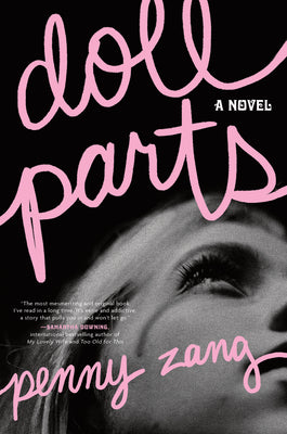 Doll Parts -- Penny Zang, Hardcover