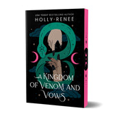 A Kingdom of Venom and Vows (Deluxe Edition) by Renee, Holly