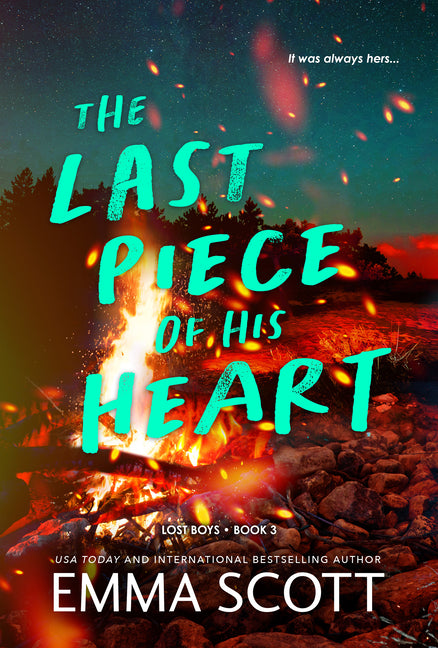 The Last Piece of His Heart -- Emma Scott, Paperback