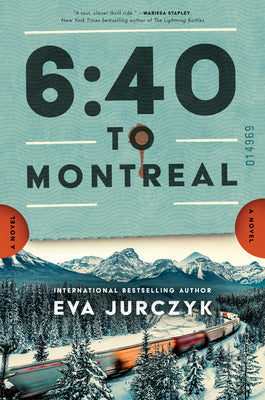 6:40 to Montreal by Jurczyk, Eva