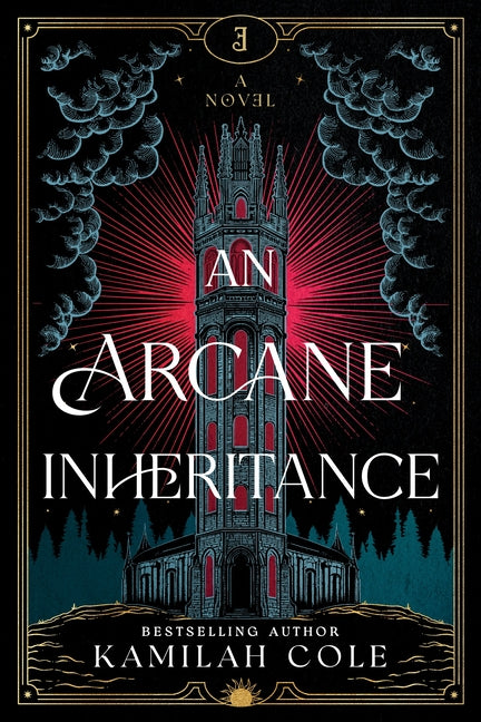 An Arcane Inheritance (Standard Edition) by Cole, Kamilah