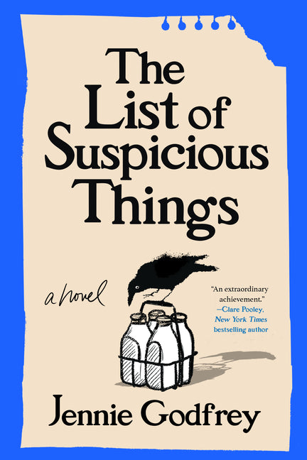 The List of Suspicious Things by Godfrey, Jennie