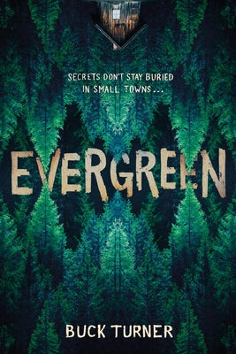 Evergreen -- Buck Turner, Paperback