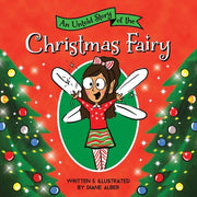 An Untold Story of the Christmas Fairy by Alber, Diane