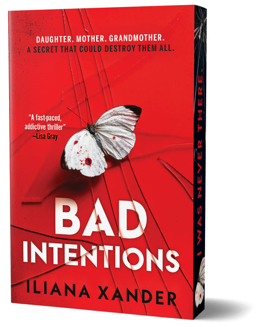 Bad Intentions (Deluxe Edition) -- Iliana Xander, Paperback