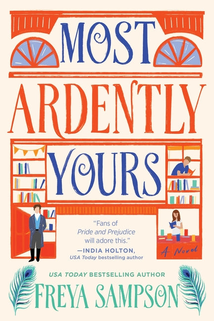 Most Ardently Yours -- Freya Sampson, Paperback